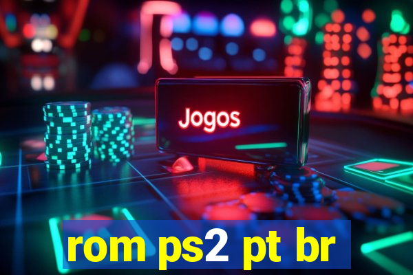 rom ps2 pt br